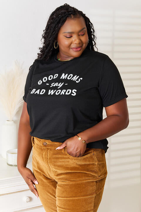 GOOD MOMS SAY BAD WORDS Graphic Tee